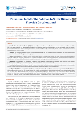 Potassium Iodide. the Solution to Silver Diamine Fluoride Discoloration?