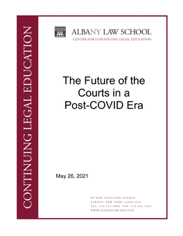 The Future of the Courts in a Post-COVID Era