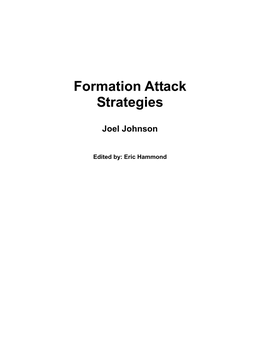 Formation Attack Strategies