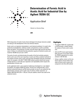 Determination of Formic Acid in Acetic Acid for Industrial Use by Agilent 7820A GC