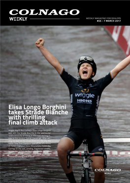 Elisa Longo Borghini Takes Strade Bianche with Thrilling Final Climb Attack