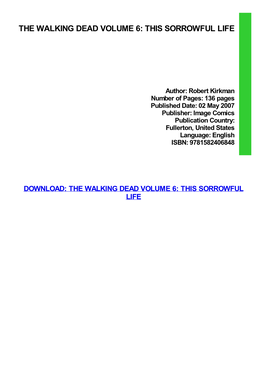 The Walking Dead Volume 6: This Sorrowful Life Download Free