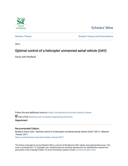 Optimal Control of a Helicopter Unmanned Aerial Vehicle (UAV)