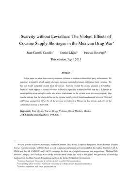 Scarcity Without Leviathan: the Violent Effects of Cocaine Supply Shortages in the Mexican Drug War∗