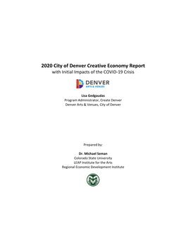 2020 City of Denver Creative Economy Report with Initial Impacts of the COVID-19 Crisis