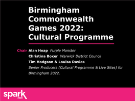 Birmingham Commonwealth Games 2022: Cultural Programme