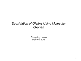 Epoxidation of Olefins Using Molecular Oxygen