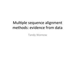 Ple Sequence Alignment Methods: Evidence from Data