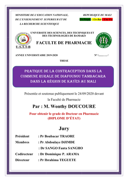 Par : M. Wonthy DOUCOURE Pour Obtenir Le Grade De Docteur En Pharmacie (DIPLOME D’ÉTAT)