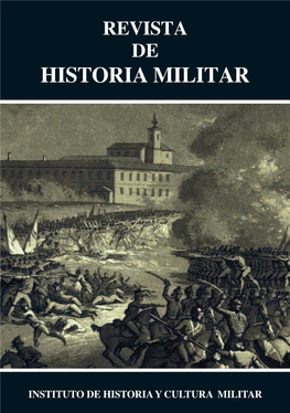 La Guerra De La Independencia: Una Visión Militar. Revista De Historia