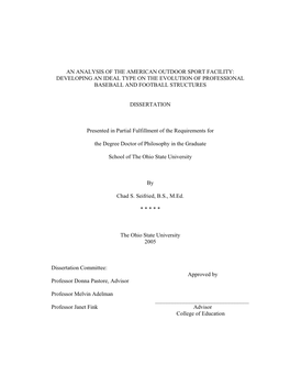 An Analysis of the American Outdoor Sport Facility: Developing an Ideal Type on the Evolution of Professional Baseball and Football Structures