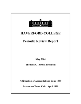 2004 Haverford College Periodic Review Report