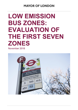 LOW EMISSION BUS ZONES: EVALUATION of the FIRST SEVEN ZONES November 2018