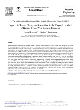 Impact of Climate Change on Streamflow in the Tropical Lowland of Kapuas River, West Borneo, Indonesia Henny Herawatia,B,*, Suripina, Suharyantoa