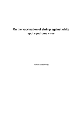 On the Vaccination of Shrimp Against White Spot Syndrome Virus