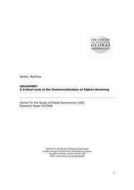 GOLDMINE? a Critical Look at the Commercialization of Afghan Demining