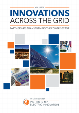 Innovations Across the Grid Partnerships Transforming the Power Sector