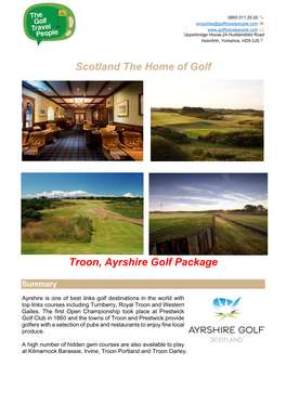 Scotland the Home of Golf Troon, Ayrshire Golf Package