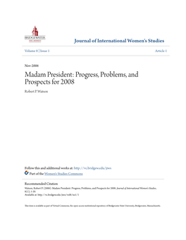 Madam President: Progress, Problems, and Prospects for 2008 Robert P