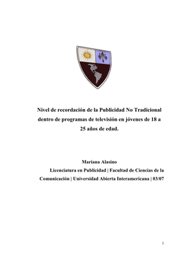 Nivel De Recordación De La Publicidad No Tradicional Dentro De Programas De Televisión En Jóvenes De 18 a 25 Años De Edad