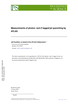 Measurements of Photon-And Z-Tagged Jet Quenching by ATLAS
