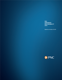 PNC Bank Is Consistently Ranked As a Leading Small Business Lender in the Various States and Local Market Areas We Serve