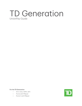 TD Generation Union Pay Guide