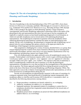 The Role of Morphology in Generative Phonology, Autosegmental Phonology and Prosodic Morphology