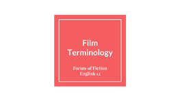 Film Terminology