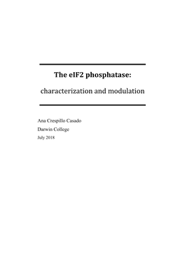 The Eif2 Phosphatase: Characterization and Modulation