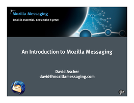Mozilla Messaging and Thunderbird: Why, And