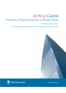 Shifting Capital: the Rise of Financial Centres in Greater China