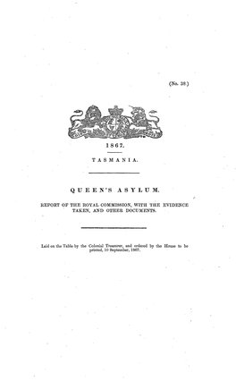 Queen's Asylum Report of the Royal Commission with the Evidence
