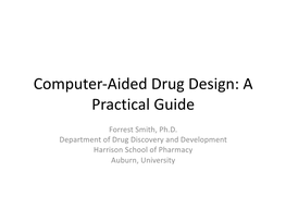 Computer-Aided Drug Design: a Practical Guide