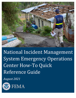 Emergency Operations Center How-To Quick Reference Guide August 2021