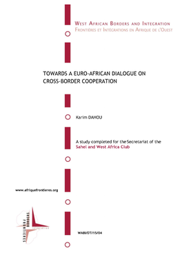Towards a Euro African Dialogue on Cross Border