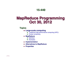 Mapreduce Programming Oct 30, 2012