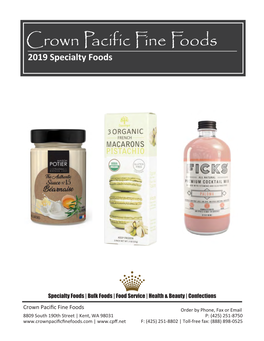 Crown Pacific Fine Foods 2019 Specialty Foods