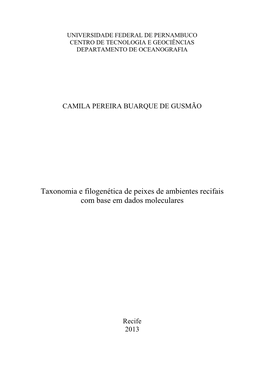 Taxonomia E Filogenética De Peixes De Ambientes Recifais Com Base Em Dados Moleculares