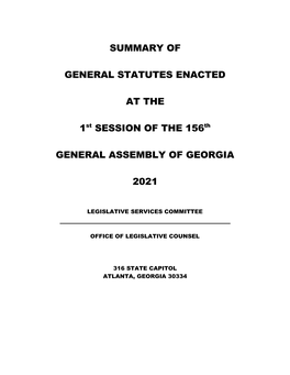 SUMMARY of GENERAL STATUTES ENACTED at the 1St SESSION