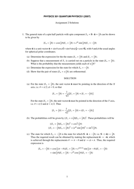 Assignment 2 Solutions 1. the General State of a Spin Half Particle