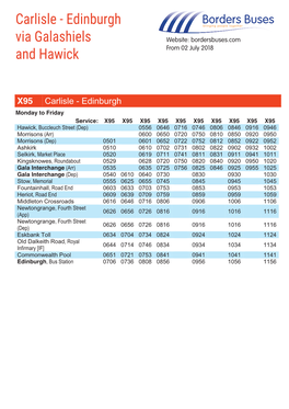 Carlisle - Edinburgh Via Galashiels Website: Bordersbuses.Com and Hawick from 02 July 2018