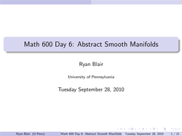 Math 600 Day 6: Abstract Smooth Manifolds