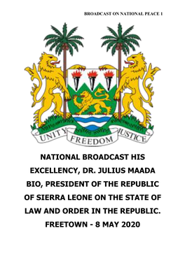 National Broadcast of His Excellency, Dr Julius Maada Bio, President Of