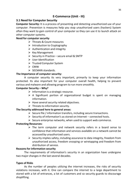 E-Commerce (Unit - III) 3.1 Need for Computer Security Computer Security: It Is a Process of Presenting and Detecting Unauthorized Use of Your Computer