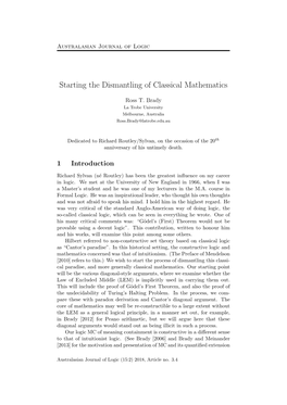 Starting the Dismantling of Classical Mathematics