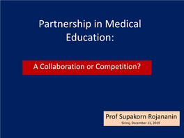 Partnership in Medical Education