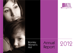 Annual Report 2012 6.Indd 1 15/01/2013 11:12 BWA Annual Report 2012–2013