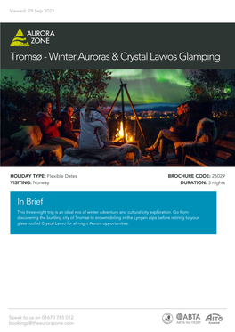 Tromsø - Winter Auroras & Crystal Lavvos Glamping