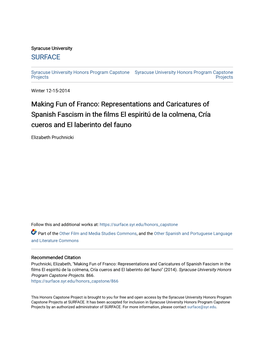 Representations and Caricatures of Spanish Fascism in the Films El Espiritú De La Colmena, Cría Cueros and El Laberinto Del Fauno